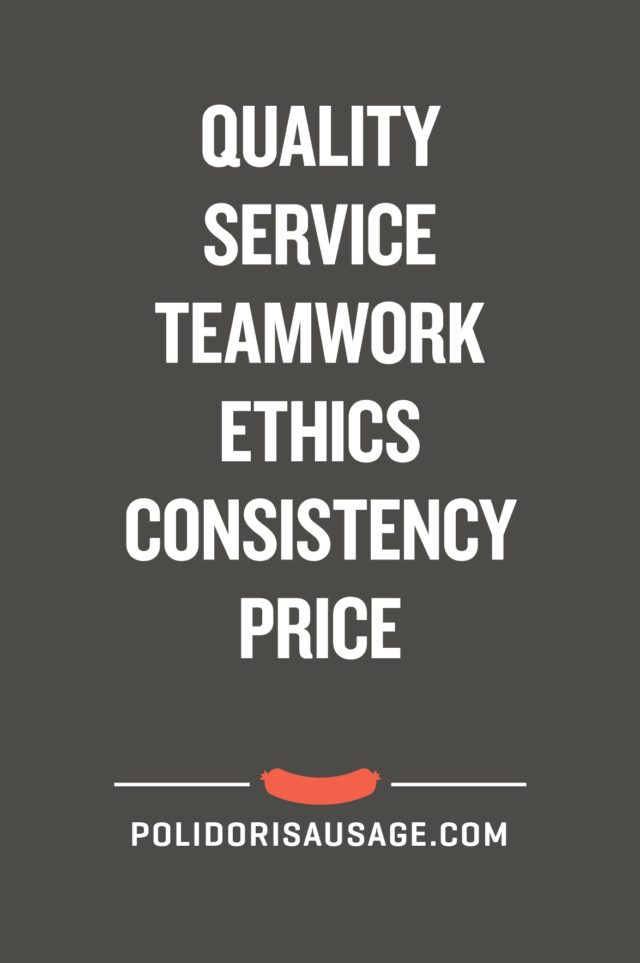 Our Mission Statement: Quality, Service, Teamwork, Ethics, Consistency, Price